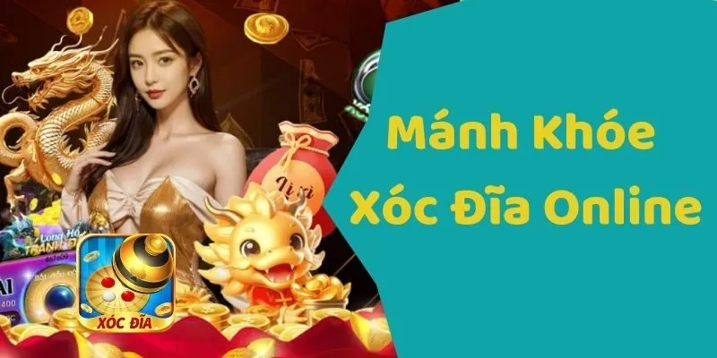Mánh Khóe Xóc Đĩa Online Giúp Bạn Tăng Cơ Hội Chiến Thắng