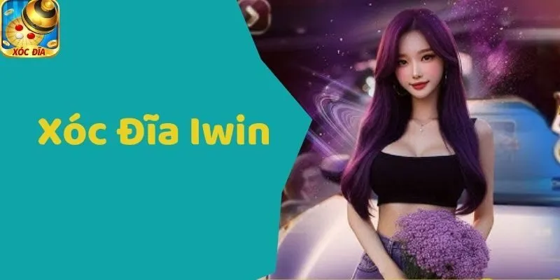 Xóc Đĩa Iwin - Chiến Thuật Chơi Từ A - Z Cho Cược Thủ